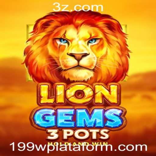 Explorando o Mundo de LionGems3pots